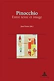 Image de Pinocchio: Entre Texte Et Image