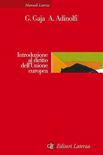 Introduzione al diritto dell'Unione europea (Manuali Laterza Vol. 343)