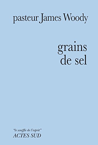 Télécharger Grains de sel (Le souffle de l'esprit) Francais PDF