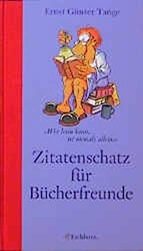 Zitatenschatz für Bücherfreunde