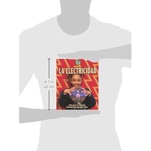 La Electricidad (Libros De Energia Para Madrugadores/Early Bird Energy)