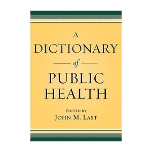 Dictionary of Public Health