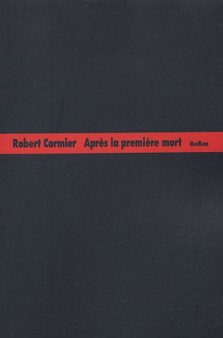 couverture de : Apr&egrave;s la premi&egrave;re mort