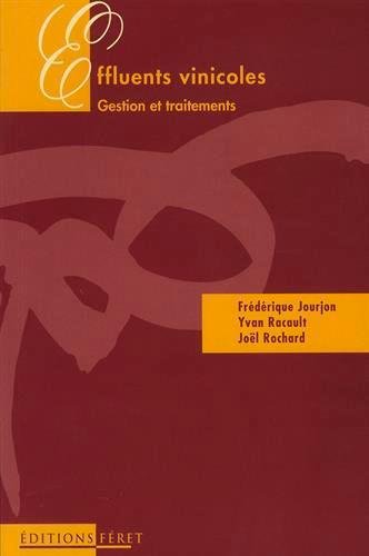 Effluents vinicoles. gestion et traitements francais Effluents vinicoles. gestion et traitements francais