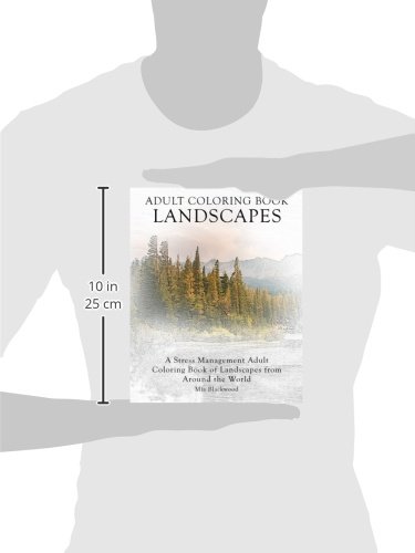 Adult Coloring Book Landscapes: A Stress Management Adult Coloring Book of Landscapes from Around the World: Volume 8 (Advanced Realistic Coloring Books)