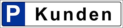 Preisvergleich Produktbild Parkplatzschild 52x11cm Schild Parkplatz Nummernschild Kennzeichen – Kunden – S19f