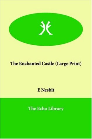 The Enchanted Castle