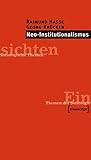 Image de Neo-Institutionalismus (Einsichten. Themen der Soziologie)