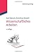 BWL Starter Kit: Wissenschaftliches Arbeiten by Axel Bansch, Dorothea Alewell
