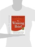 Image de The Winning Brief: 100 Tips for Persuasive Briefing in Trial and Appellate Courts