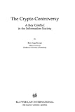 Image de The Crypto Controversy: A Key Conflict in the Information Society