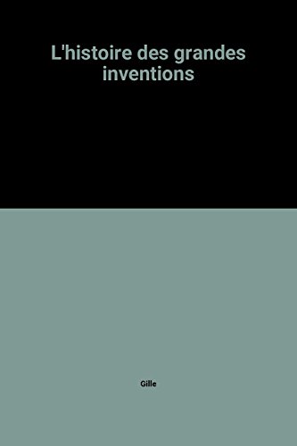 couverture de : Histoire des grandes inventions