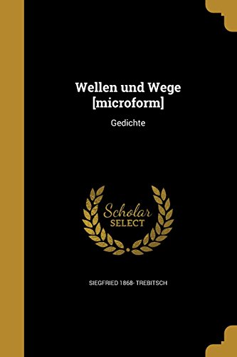 GER-WELLEN UND WEGE MICROFORM