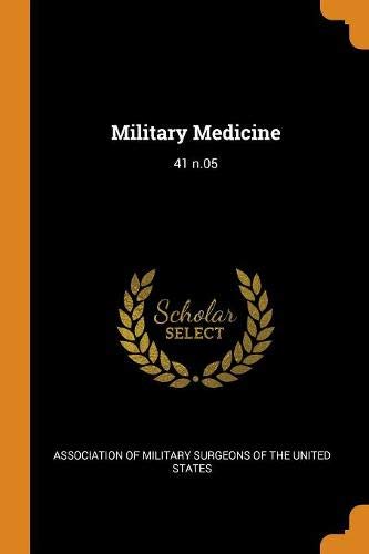 Preisvergleich Produktbild Military Medicine: 41 N.05