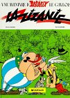 Astérix - La Zizanie by