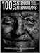100 Centenari 100 Centenarians - Luigi Corda