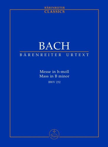 Messe h-Moll BWV 232. Mass in B minor BWV 232