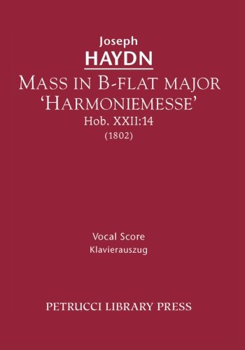 Mass in B-flat major 'Harmoniemesse', Hob.XXII: 14: Vocal score