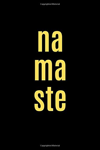 Preisvergleich Produktbild Namaste: Small Yoga Notebook / Journal 6inX9in A5 120 pages Wide lined