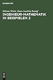 Image de Ingenieurmathematik in Beispielen, Bd.2, Analytische Geometrie, Differentialrechnung