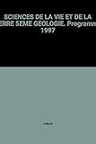 Image de SCIENCES DE LA VIE ET DE LA TERRE 5EME GEOLOGIE. Programme 1997