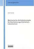 Image de Mechanische Antriebskonzepte für Hochleistungs-Drehstrom-Lokomotiven (Berichte aus der Fahrzeugtechnik)