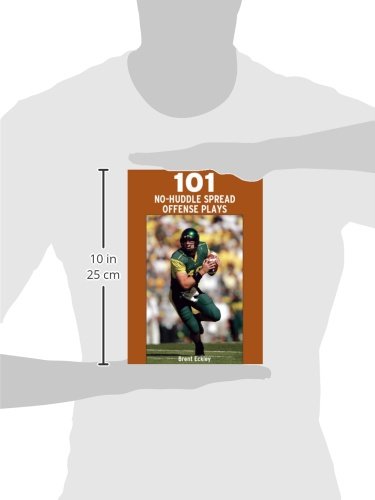 Book's Cover of 101 No-huddle Spread Offense Plays