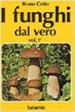 I funghi dal vero: 1