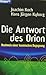 Die Antwort des Orion: Nachweis einer kosmischen Begegnung (Knaur Taschenbücher. Sachbücher) by 
