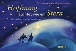 Hoffnung leuchtet wie ein Stern: Der meditative Adventskalender