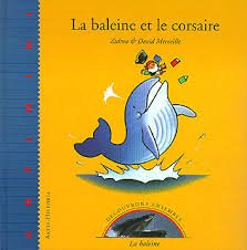 couverture de : La Baleine et le corsaire