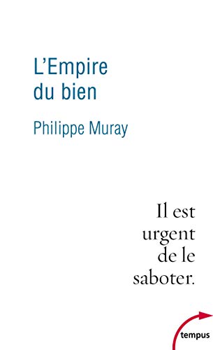 Télécharger L'empire du bien Livre eBook France