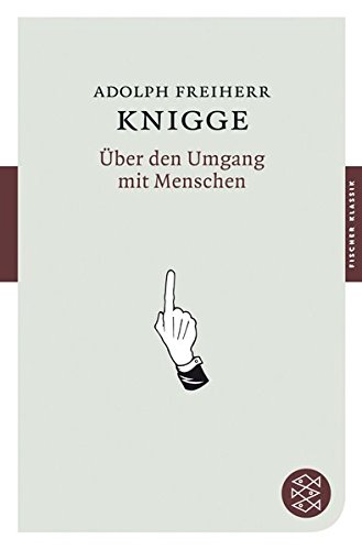 Download Über den Umgang mit Menschen (Fischer Klassik, Band 90024) Download Über den Umgang mit Menschen (Fischer Klassik, Band 90024)