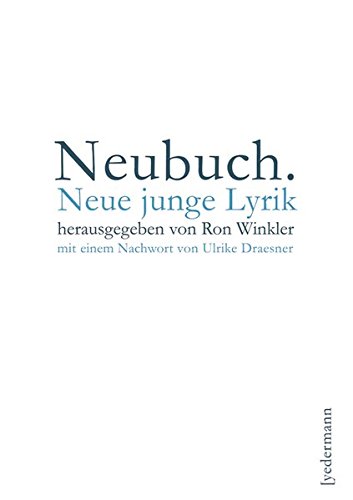 Preisvergleich Produktbild Neubuch: Neue junge Lyrik