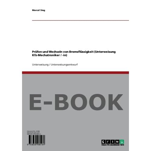 Pdf Download Prufen Und Wechseln Von Bremsflussigkeit Unterweisung Kfz Mechatroniker In Kostenlos Das Neueste Wissensbuch Des Tages 68
