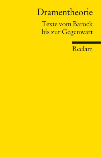 Book's Cover ofDramentheorie Texte vom Barock bis zur Gegenwart Reclams UniversalBibliothek