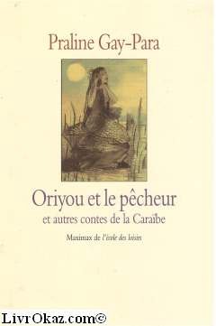 couverture de : Oriyou et le p&ecirc;cheur