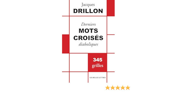 Amazon Fr Derniers Mots Croises Diaboliques Drillon Jacques Livres