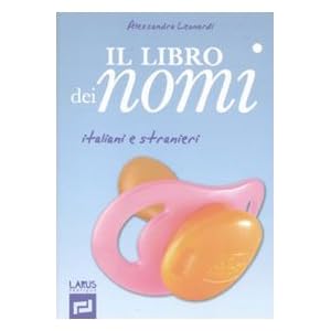 Il libro dei nomi italiani e stranieri