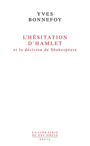 Download L'Hésitation d'Hamlet et la Décision de Shakespeare Download L'Hésitation d'Hamlet et la Décision de Shakespeare