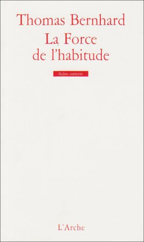 La  force de l'habitude