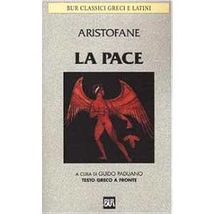 La pace. Testo greco a fronte La pace. Testo greco a fronte