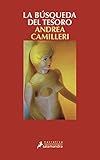  La búsqueda del tesoro: Montalbano - Libro 20 (Narrativa)
