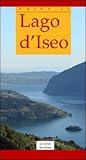 Image de Guida al lago d'Iseo. Ediz. italiana e inglese