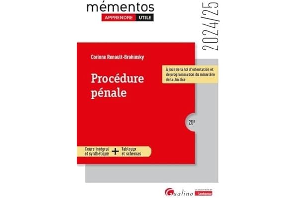 Procédure pénale: À jour de la loi d'orientation et de programmation du ministère de la Justice