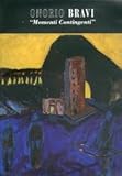 Image de Onorio Bravi. Momenti contingenti. Ediz. Italiana e Inglese