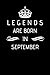 Produktbild Legends Are Born In September: Happy Birthday Birthday Blank Lined Journal Notebook Memory Book