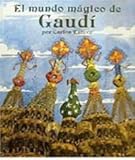 Image de El mundo mágico de Gaudí (NO FICCION)