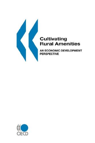 Cultivating Rural Amenities: An Economic Development Perspective (Territorial Development Studies)