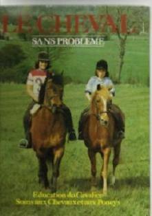 couverture de : Le cheval sans probl&egrave;me